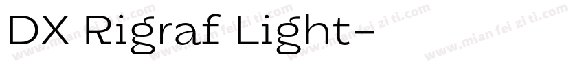 DX Rigraf Light字体转换